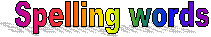 Spelling words