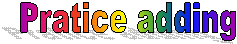 Pratice adding